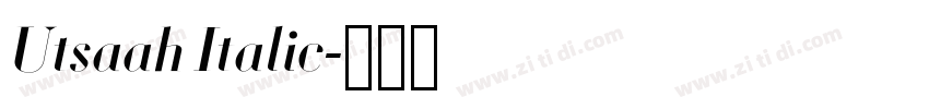 Utsaah Italic字体转换